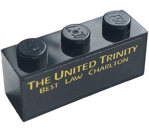 LEGO Schwarz Backstein 1 x 3 mit 'THE UNITED TRINITY BEST LAW CHARLTON' Aufkleber (3622)