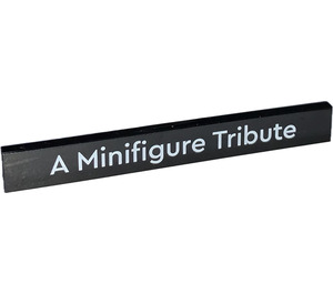 LEGO Black Tile 1 x 8 with 'A Minifigure Tribute' (4162 / 102472)