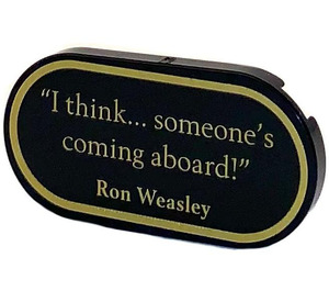 LEGO Black Tile 2 x 4 with Rounded Ends with "I think...someone's coming aboard!" Ron Weasley Sticker (66857)