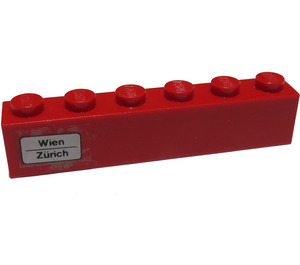 LEGO Brick 1 x 6 with 'Wien - Zurich' on Left Side Sticker (3009)
