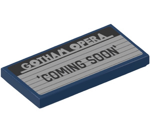 LEGO Dark Blue Tile 2 x 4 with ‘GOTHAM OPERA COMING SOON’ Sticker (87079)