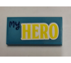 LEGO Turquoise foncé Tuile 2 x 4 avec 'My Hero' Autocollant (87079)