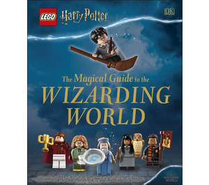 LEGO Harry Potter The Magical Guide to the Wizarding World