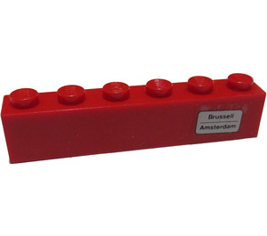 LEGO rouge Brique 1 x 6 avec 'Brussell - Amsterdam' sur Droite Côté Autocollant (3009)