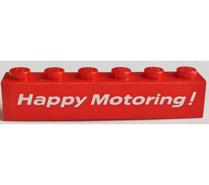 LEGO Rød Klods 1 x 6 med "Happy Motoring" Klistermærke (3009 / 30611)