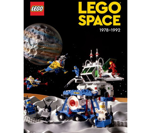 LEGO Ruimte: 1978-1992 (ISBN9781506725185)