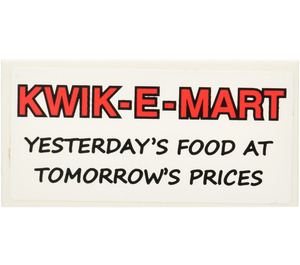 LEGO Tile 2 x 4 with 'KWIK-E-MART' and 'YESTERDAY'S FOOD AT TOMORROW'S PRICES' Sticker (87079)