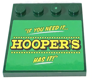 LEGO Fliese 4 x 4 mit Bolzen auf Kante mit ‘IF YOU NEED IT… HOOPER’S HAS IT!’ Aufkleber (6179)