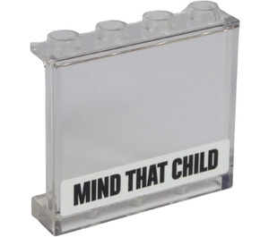 LEGO Transparent Panneau 1 x 4 x 3 avec Mind That Child Autocollant avec supports latéraux, tenons creux (35323)