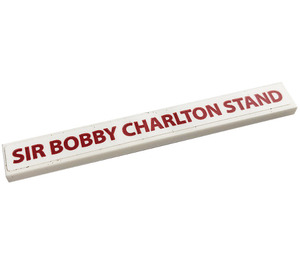 LEGO White Tile 1 x 8 with 'SIR BOBBY CHARLTON STAND' Sticker (4162)