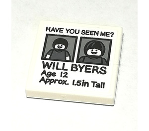 LEGO White Tile 2 x 2 with HAVE YOU SEEN ME? WILL BYERS Sticker with Groove (3068)
