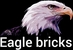 Eagle Bricks