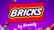 Bricks by Brandy