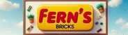 Fern's bricks