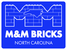 M & M Bricks