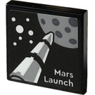 LEGO Zwart Tegel 2 x 2 met Screen met Raket, Moon en 'Mars Launch' Sticker met groef (3068)