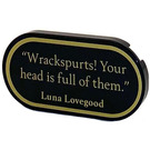 LEGO Black Tile 2 x 4 with Rounded Ends with "Wrackspurts! Your head is full of them." Luna Lovegood Sticker (66857)