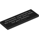 LEGO Schwarz Fliese 2 x 6 mit "Remember, concentrate auf the moment" (69729)