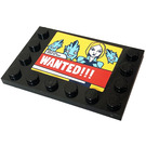 LEGO Schwarz Fliese 4 x 6 mit Bolzen auf 3 Edges mit Woman, 'WANTED!!!' Aufkleber (6180)