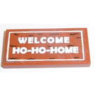 LEGO Donkeroranje Tegel 2 x 4 met 'WELCOME HO-HO-HOME' Sticker (87079)