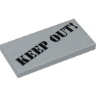 LEGO Gris pierre moyen Tuile 2 x 4 avec Keep Out Autocollant (87079)