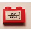 LEGO rot Backstein 1 x 2 mit 'Wien - Zurich' Aufkleber mit Unterrohr (3004)