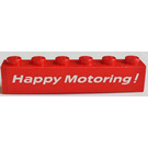 LEGO Red Brick 1 x 6 with "Happy Motoring" Sticker (3009)
