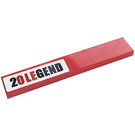 LEGO Red Tile 1 x 6 with '20 LEGEND' Sticker (6636)