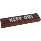 LEGO Roodachtig Bruin Tegel 1 x 4 met 'KEEP OUT' Aan wooden nailed sign Sticker (2431)