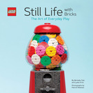 LEGO Still Life with Bricks: The Art of Everyday Play (ISBN9781452179629)