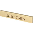 LEGO bronzer Tuile 1 x 6 avec Galileo Galilei Autocollant (6636)