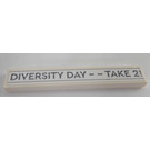 LEGO White Tile 1 x 6 with 'DIVERSITY DAY -- TAKE 2! Sticker (6636)
