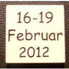 LEGO White Tile 2 x 2 with '16-19 Februar 2012' with Groove (3068)