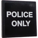 LEGO Black Roadsign Clip-on 2 x 2 Square with &quot;POLICE ONLY&quot; Sticker with Open &#039;U&#039; Clip (15210)