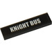 LEGO Black Tile 1 x 4 with &#039;KNiGHT BUS&#039; Sticker (2431)