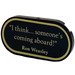 LEGO Black Tile 2 x 4 with Rounded Ends with &quot;I think...someone&#039;s coming aboard!&quot; Ron Weasley Sticker (66857)