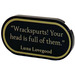 LEGO Black Tile 2 x 4 with Rounded Ends with &quot;Wrackspurts! Your head is full of them.&quot; Luna Lovegood Sticker (66857)
