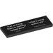 LEGO Black Tile 2 x 6 with &#039;&#039;Let us hurry. There is nothing to fear here&quot; and &#039;&#039;That&#039;s what scares me&#039;&#039; Sticker (69729)