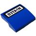 LEGO Bleu Pente 2 x 2 Incurvé avec &#039;D3TA1N&#039; Autocollant (15068)