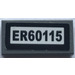 LEGO Dark Stone Gray Tile 1 x 2 with &quot;ER60115&quot; Sticker with Groove (3069)