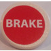 LEGO Roadsign Clip-on 2 x 2 Round with &#039;BRAKE&#039; on Red Background Sticker (30261)
