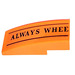 LEGO Slope 1 x 3 Curved with &#039;ALWAYS WHEE&#039;  Sticker (50950)