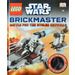 LEGO Star Wars: Battle for the Stolen Crystals: Brickmaster