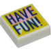 LEGO Tile 1 x 1 with &#039;HAVE FUN!&#039; with Groove (3070)