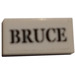LEGO Tile 1 x 2 with "BRUCE" Sticker with Groove (3069)
