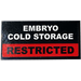 LEGO Tile 2 x 4 with &#039;EMBRYO COLD STORAGE&#039;, &#039;RESTRICTED&#039; Sticker (87079)