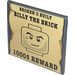 LEGO Tile 6 x 6 with Broken or Built Billy the Brick 1000 $ Reward Sticker with Bottom Tubes, Textured Top (10202)