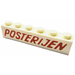 LEGO White Brick 1 x 6 with POSTERIJEN without Bottom Tubes, with Cross Supports