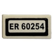 LEGO Weiß Fliese 1 x 2 mit ‘ER 60254’ License Platte Aufkleber mit Nut (3069)