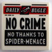 LEGO Biały Gładka płytka 2 x 2 z &#039;DAILY BUGLE&#039; I &#039;NO CRIME NO THANKS TO SPIDER-MENACE&#039; z rowkiem (3068)